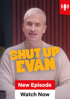 Shut Up Evan poster